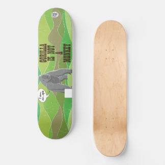 Gorilla ist kein Affe Skateboard