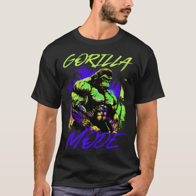Gorilla Mode Motivation Bodybuilding Beast Gym Wor T-Shirt (Vorderseite)