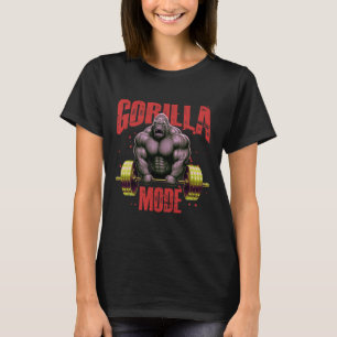 Gorilla-Modus-Gewichtheben-Gym-Körperaufbau-Workou T-Shirt