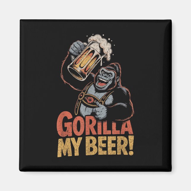 Gorilla My Beer Funny Ape Stein Party Tier Magnet (Vorne)