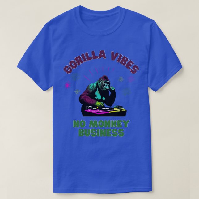 Gorilla Vibes no Monkey Business Gorillas T-Shirt (Design vorne)