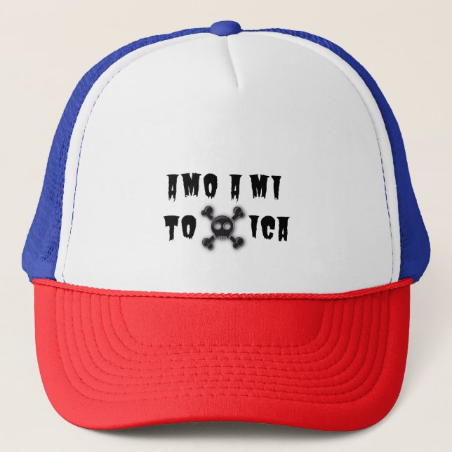 Gorra Amo a mi Toxica Truckerkappe (Vorderseite)