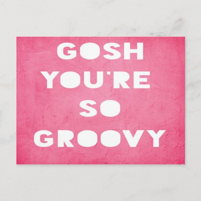 Gosh, Groovy Postcard Postkarte (Vorderseite)