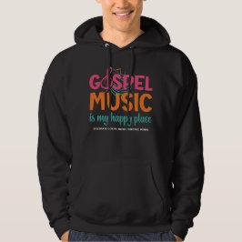 GOSPEL MUSIC IST MEIN GLÜCKLICHER ORT Christlich Hoodie