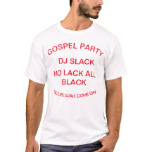GOSPEL PARTY T-SHIRTS