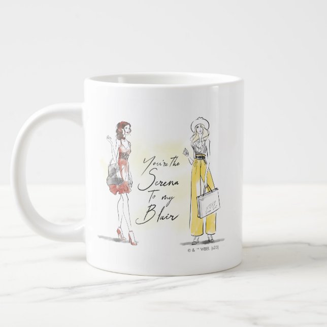 Gossip Girl - Du bist die Serena zu meinem Blair Jumbo-Tasse (Links)