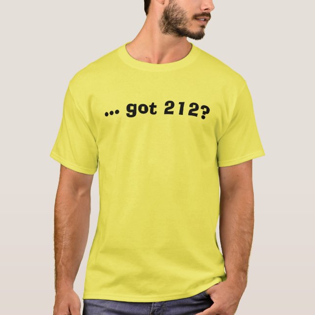 … got 212? T-Shirt (Vorderseite)
