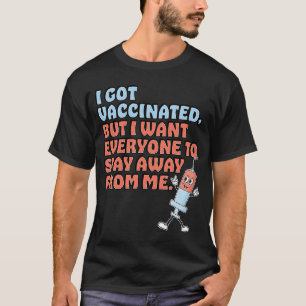 Got, aber Woll dir trotzdem weg Bleibe T-Shirt