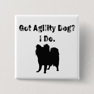 Got Agilityhund? Knopf Button