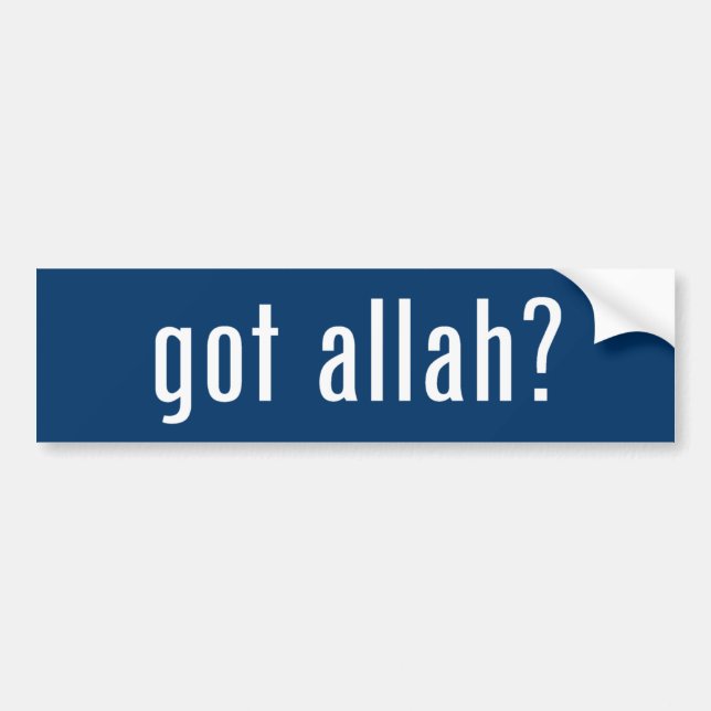 got Allah? Autoaufkleber (Vorne)