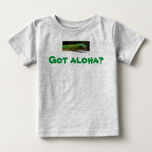 Got Aloha? Hawaiian Baby Baby T-shirt (Vorderseite)