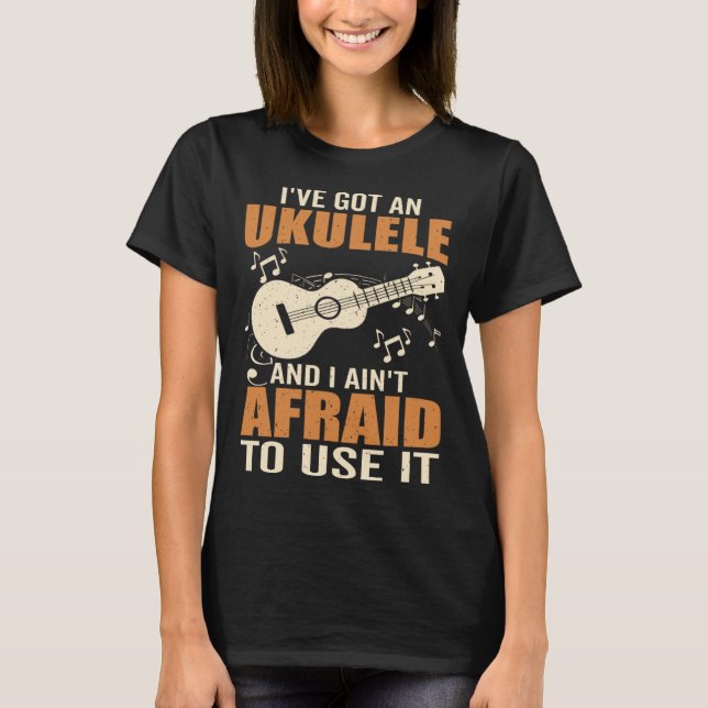 Got An Ukulele Hawaiian Guitar Player Music Playin T-Shirt (Vorderseite)