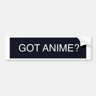 Got Anime? Autoaufkleber