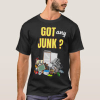 Got Any Junk Scrapper Collector Metal Recycle Work