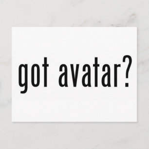 got Avatar? Postkarte