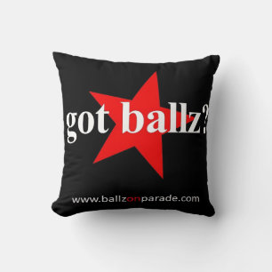 Got Ballz? Kissen