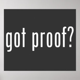got Beweis? Poster