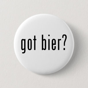got Bier? Button