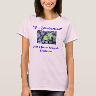 Got Blaubeeren? T-Shirt