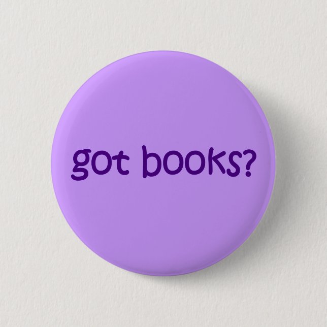 Got Bücher? Violett Button (Vorderseite)