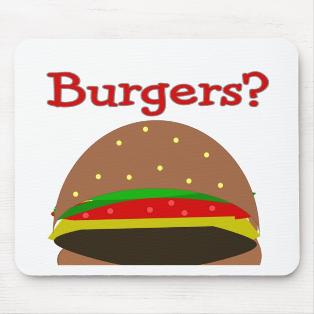Got Burger??  Lustige Mousepad (Vorne)