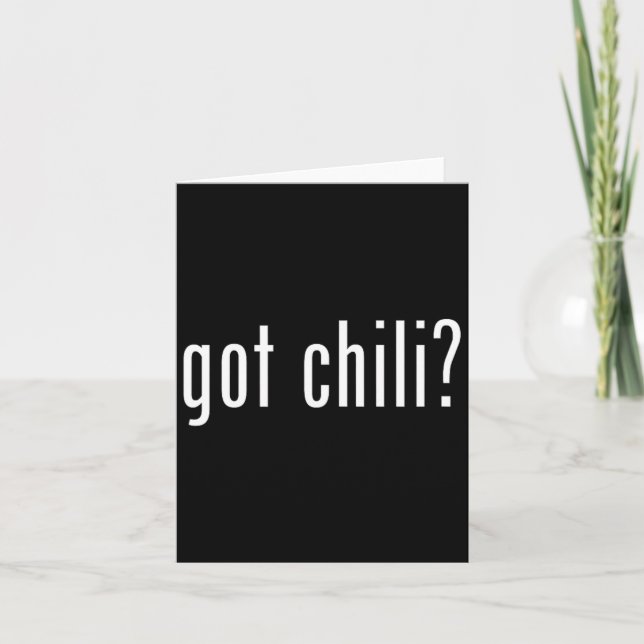 Got Chili Funny Grillen Cook Off Karte (Vorderseite)