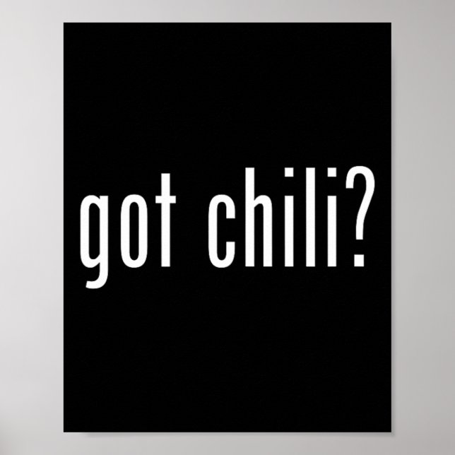 Got Chili Funny Grillen Cook Off Poster (Vorne)