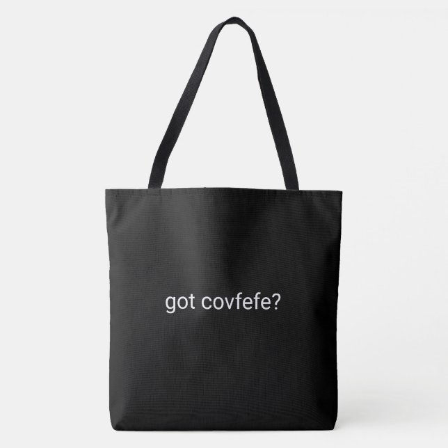 got covfefe? #covfefe Trumpf-Text Meme Präsident (Vorderseite)
