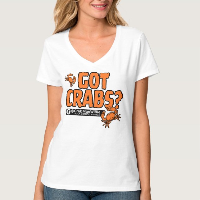 "Got Crabs?" - CrabManWillie Damen V-Ausschnitt T- T-Shirt (Vorderseite)