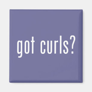 Got Curls? Magnet