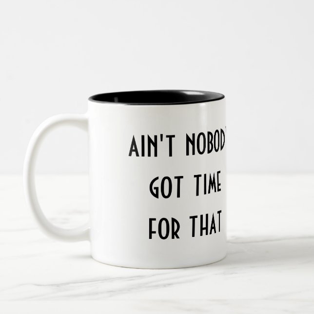 got dafür niemand Zeit Zweifarbige Tasse (Links)