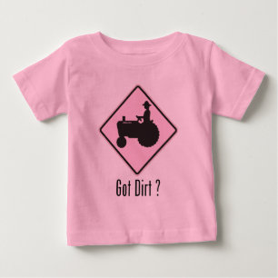 Got Dirt Traktor Lt. Pink Baby T-shirt