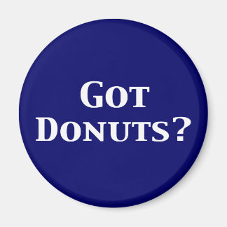 Got Donuts Geschenke Magnet