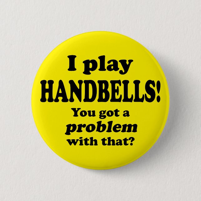 Got ein Problem damit, Handglocken Button (Vorderseite)