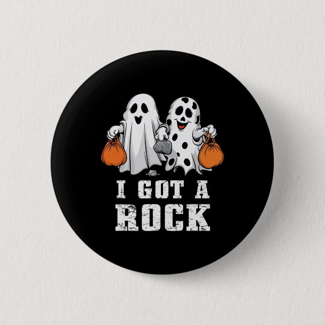 Got eines Rock Ghost Halloween Spooky Trick Lecker Button (Vorderseite)