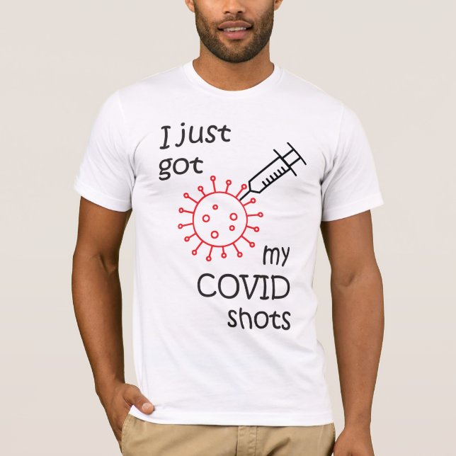 got einfach meine COVID Shots T-Shirt (Vorderseite)