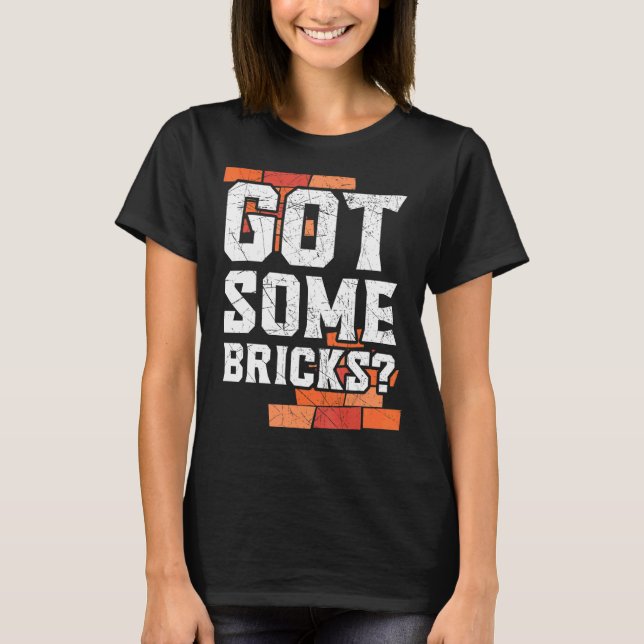 Got einiger Brickmason Construction Worker Bri T-Shirt (Vorderseite)