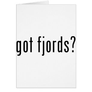 got Fjorde?
