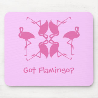 Got Flamingo? Mousepad