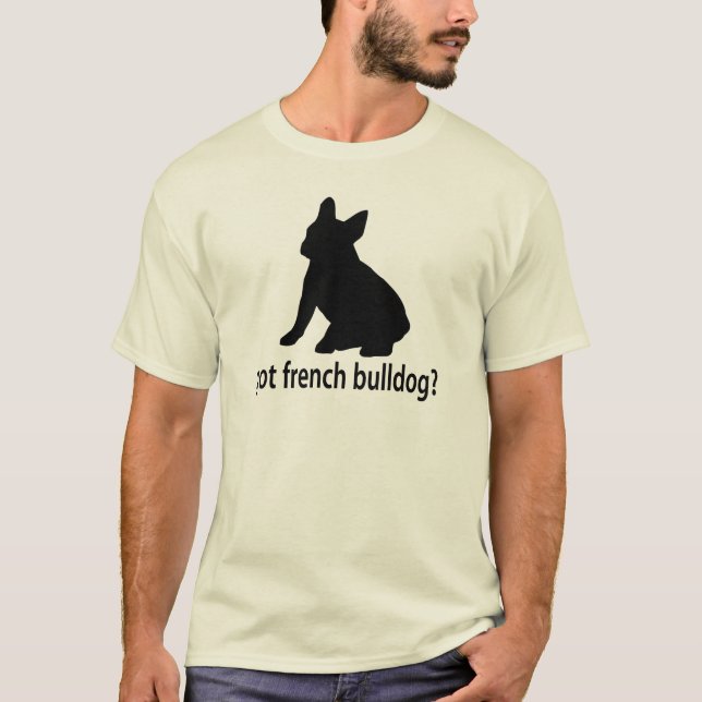 Got französische Bulldogge T-Shirt (Vorderseite)