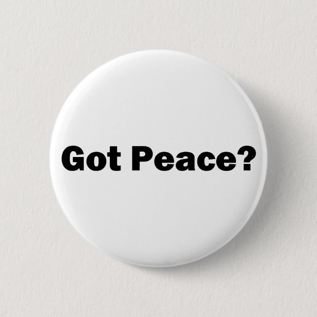 Got Frieden? Knopf Button (Vorderseite)