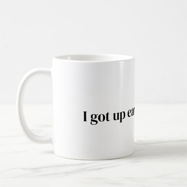 got früh für diese Kaffee-Tasse Kaffeetasse (Links)