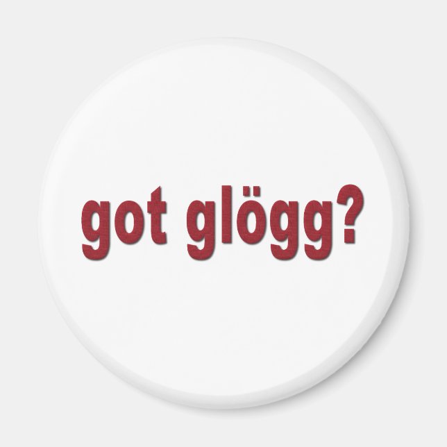 got? Funny Scandinavian Magnet (Vorne)