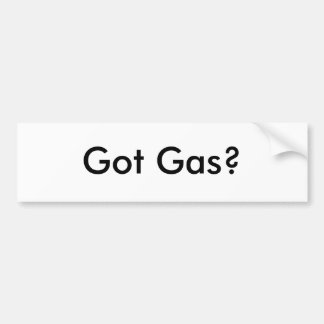 Got Gas? Autoaufkleber