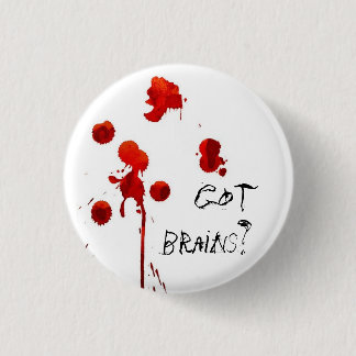 Got Gehirne? Zombie-inspiriertes Button