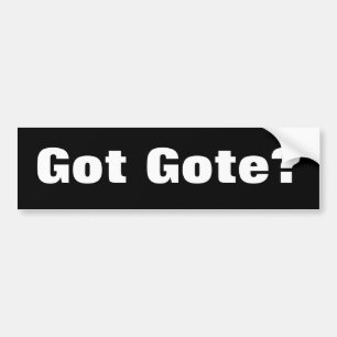 Got Gote? Autoaufkleber