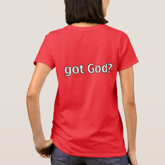 got Gott? T-Shirt