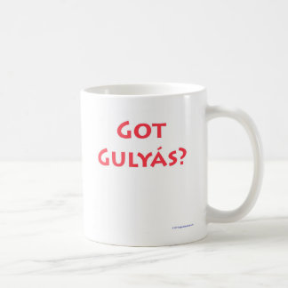 Got Gulyas? Kaffeetasse