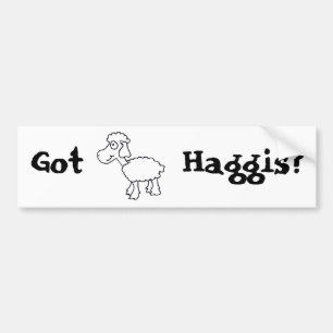 Got Haggis? Autoaufkleber