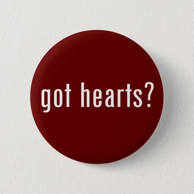 got Herzen? Button (Vorderseite)